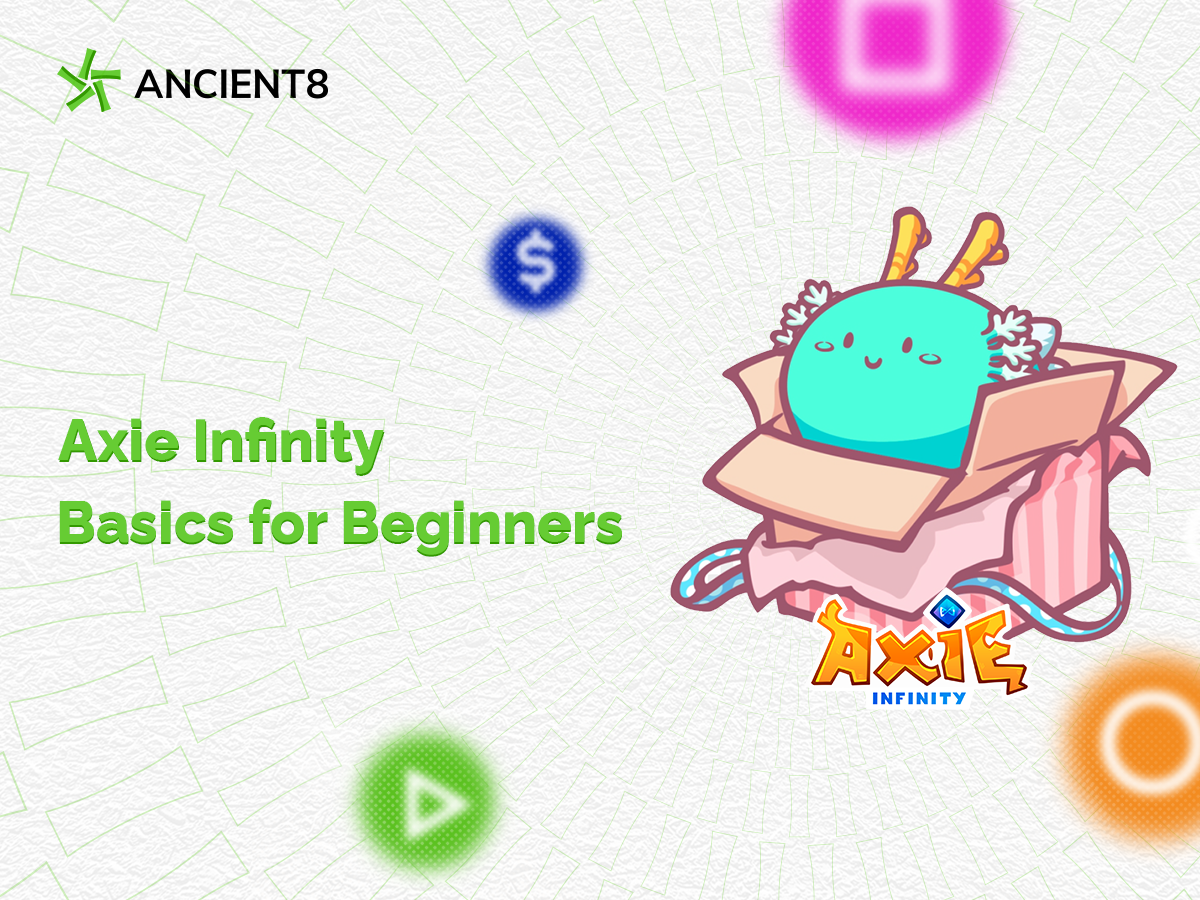 Axie Infinity (AXS) — Basics for Beginners