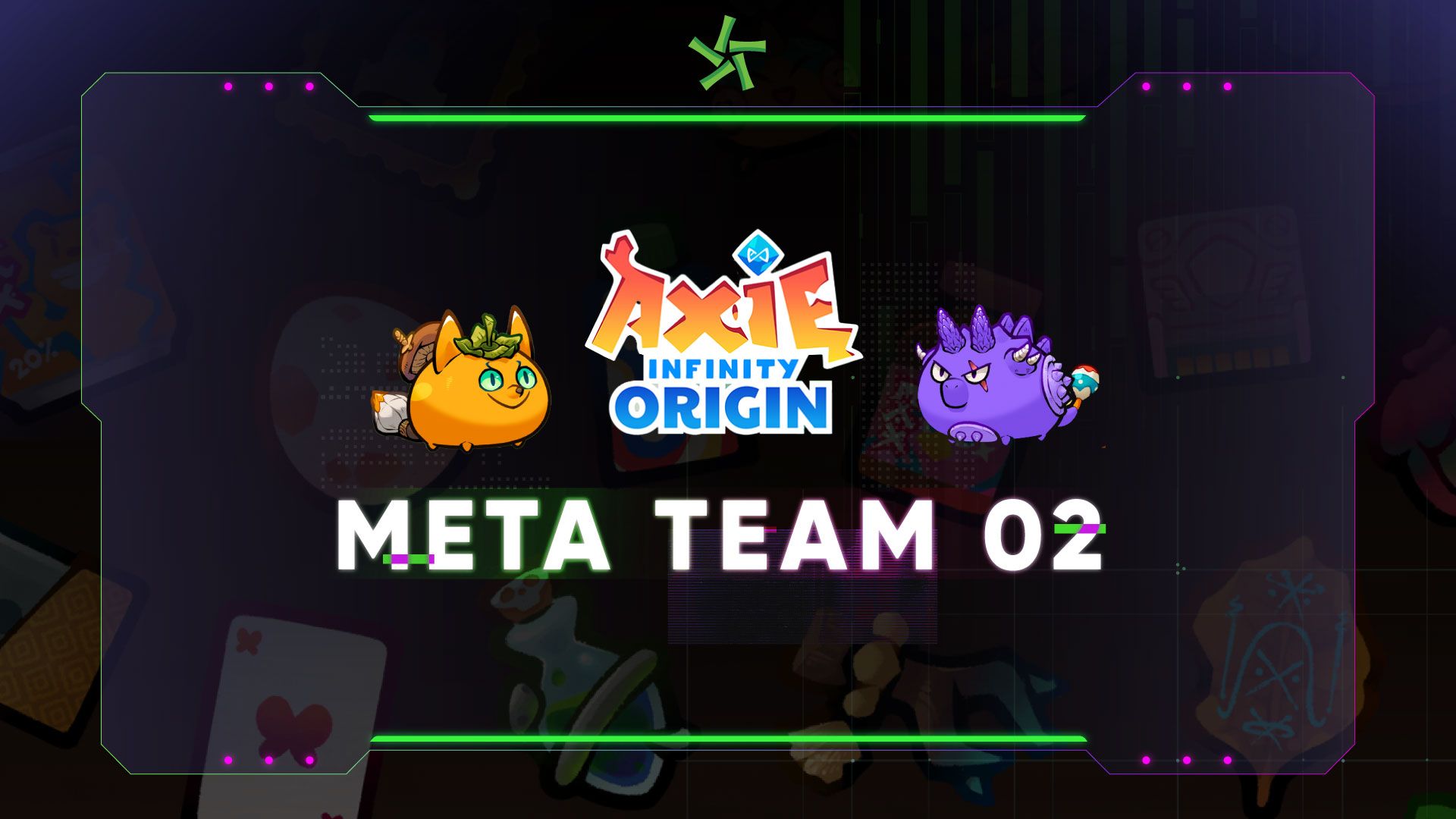 Axie Infinity Origin Meta Team 2: Triple Green Thorns