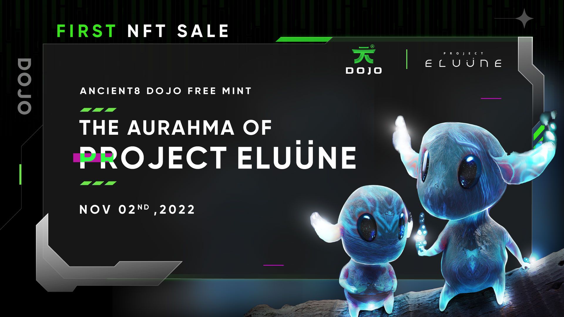 Ancient8 Dojo x Project Eluüne: The Aurahma Free Mint