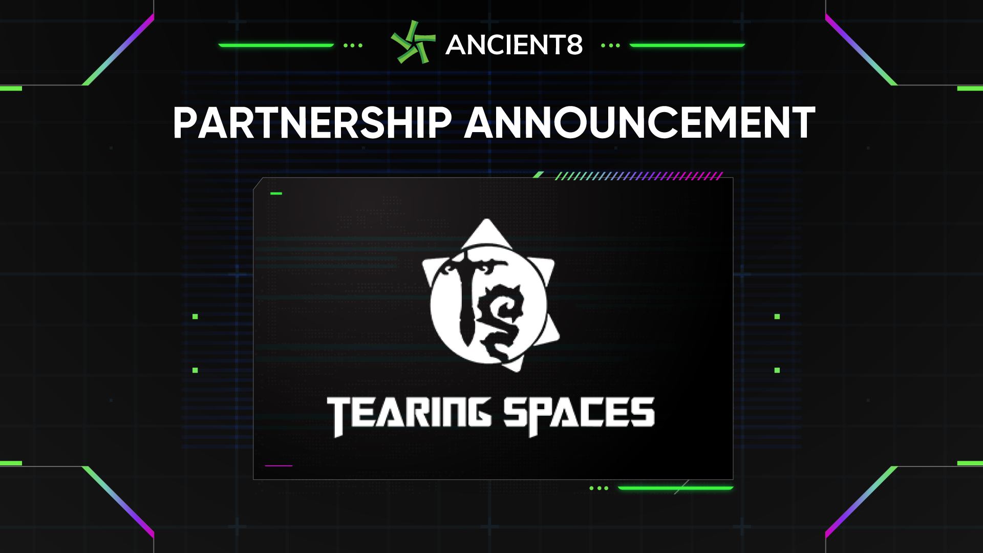 Ancient8 Partners with Tearing Spaces for an Unparalleled Gaming Experience