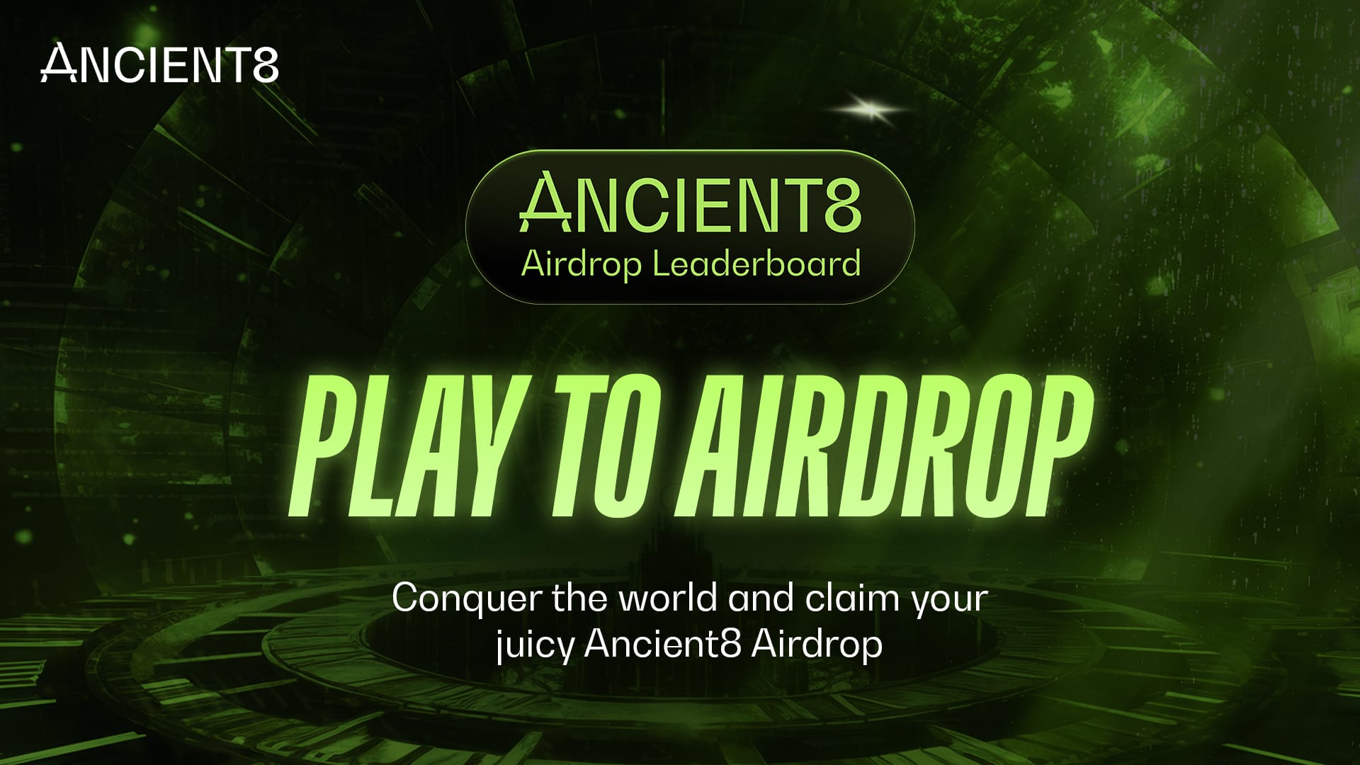 Ancient8 Airdrop Leaderboard - Play To Airdrop Has Arrived!