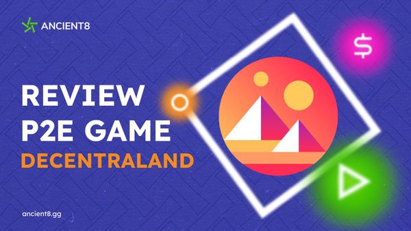 Review P2E Game: Decentraland