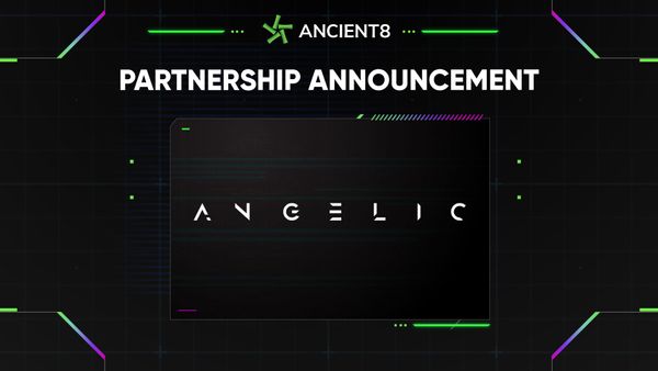 Ancient8 x Angelic Partnership Announcement