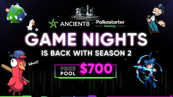 Ancient8 x Polkastarter Gaming Game Nights Season 2