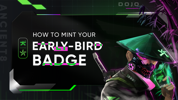 The Dojo Badge Drop: How to Mint Your Early-Bird Badge