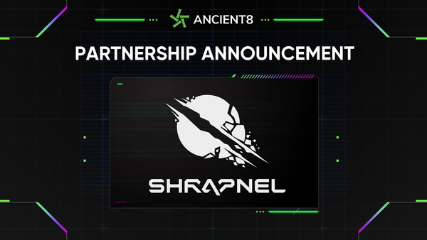 Ancient8 partners with Shrapnel, one of the first customizable AAA FPS blockchain games