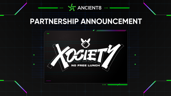 Ancient8 Has Partnered With XOCIETY To Deliver A True AAA Gaming Experience