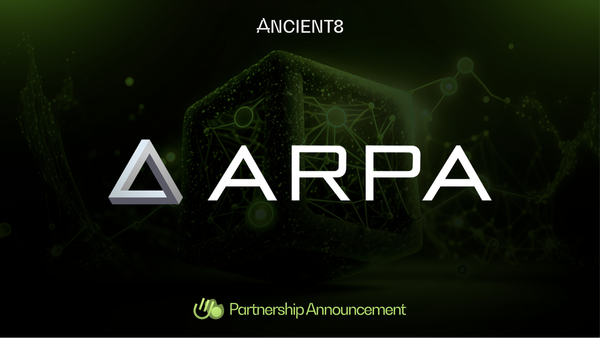 Elevating Blockchain Security and Web3 Gaming Experience with Ancient8 and ARPA