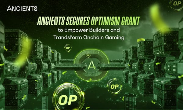 Ancient8 Secures Grant from Optimism Collective to Empower Builders and Transform Onchain Gaming