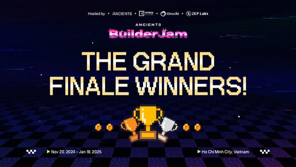 Meet the Winners of the Ancient8 Builder Jam